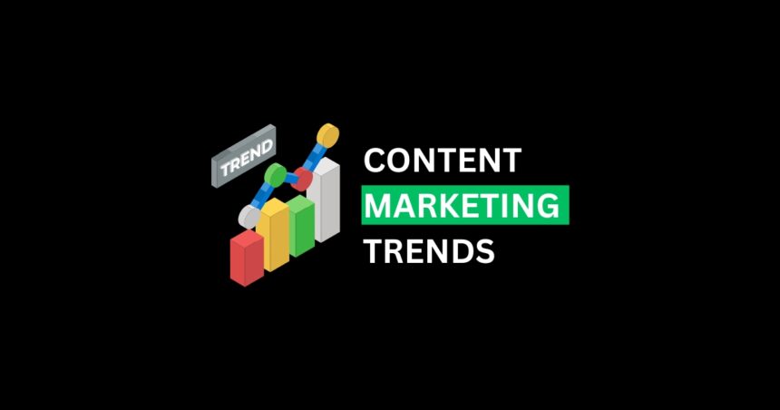 Content Marketing Trends this year